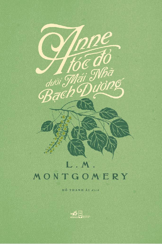 ANNE TÓC ĐỎ DƯỚI MÁI NHÀ BẠCH DƯƠNG (ANNE TÓC ĐỎ 4) - BÌA CỨNG