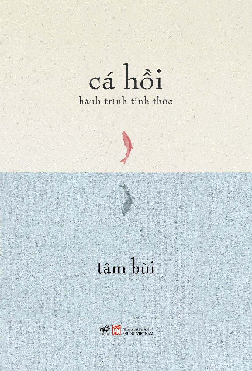 CÁ HỒI - HÀNH TRÌNH TỈNH THỨC