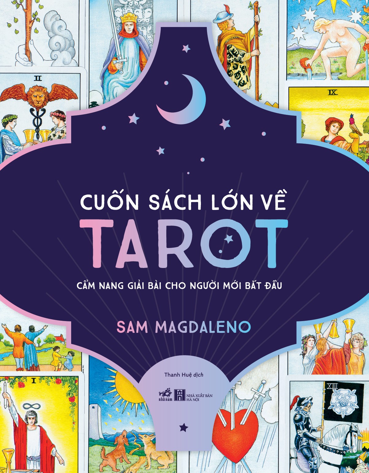 CUỐN SÁCH LỚN VỀ TAROT