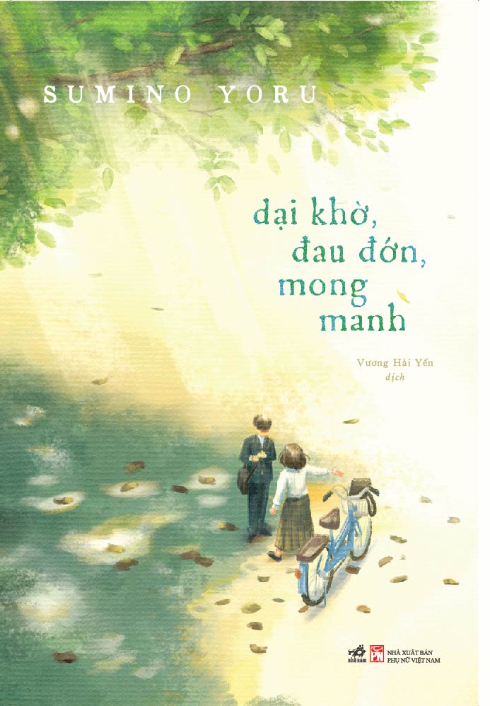 Dại khờ đau đớn mong manh