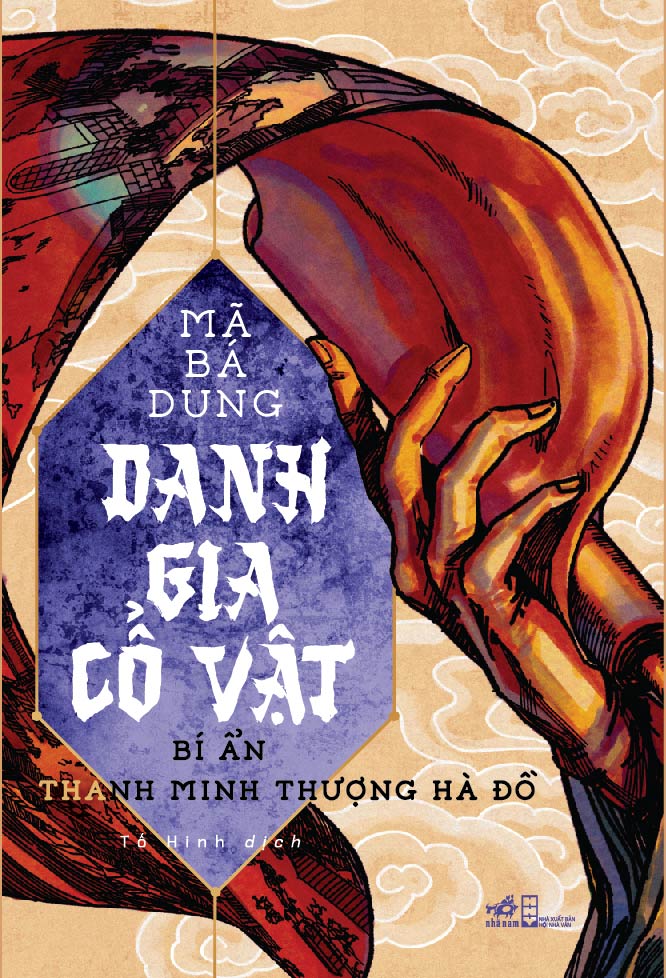 DANH GIA CỔ VẬT 2 - BÍ ẨN THANH MINH THƯỢNG HÀ ĐỒ