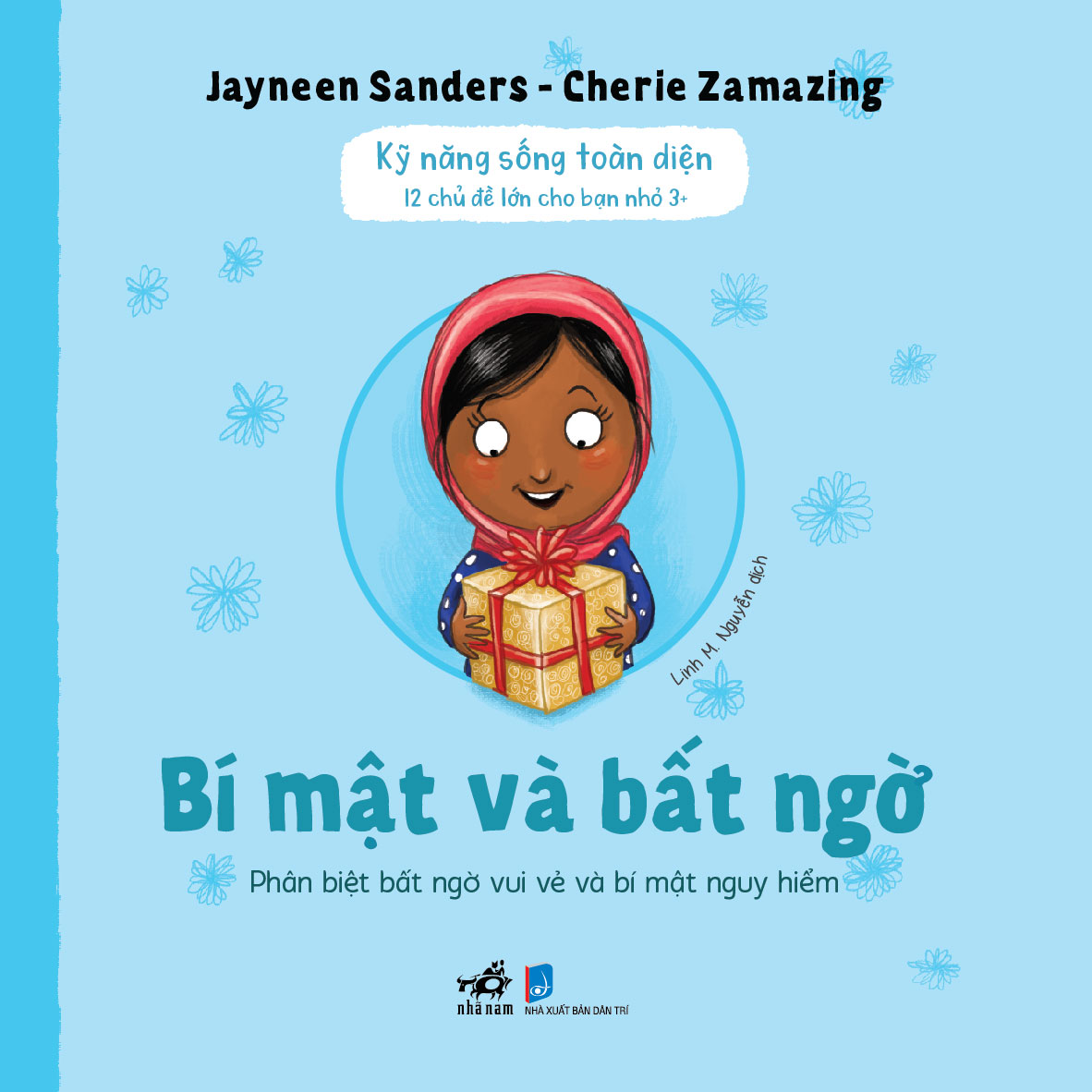 Kỹ năng sống toàn diện: Bí mật và bất ngờ