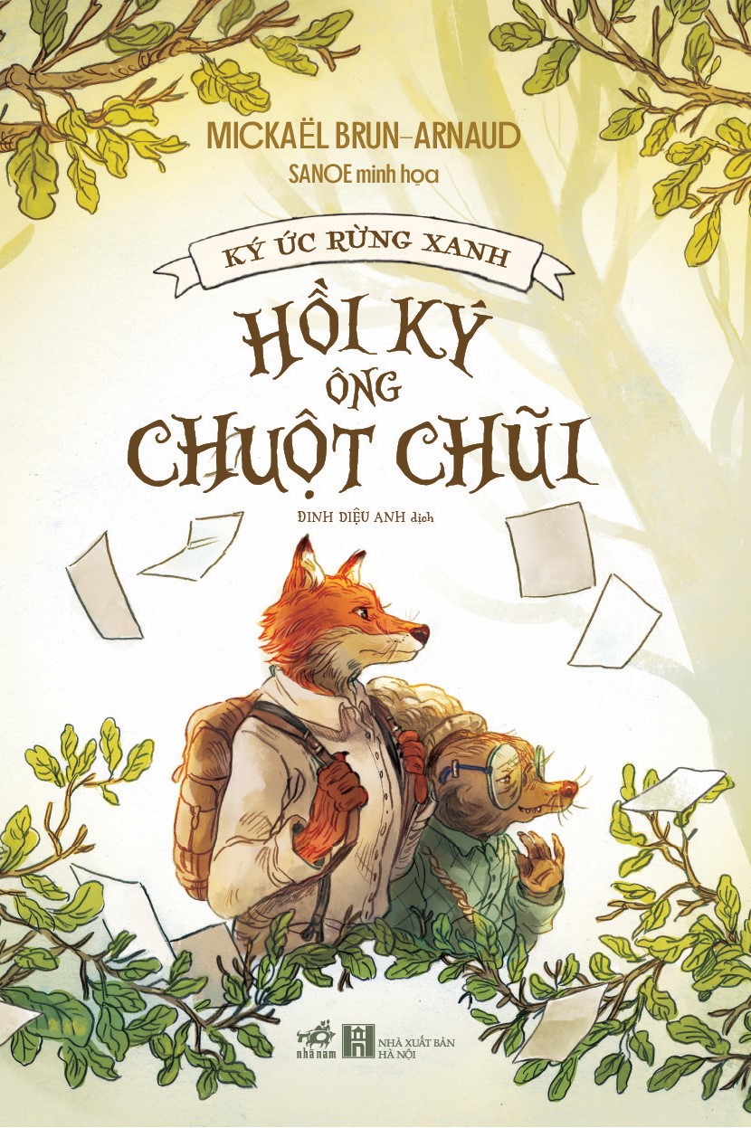 Ký ức rừng xanh: Hồi ký ông Chuột Chũi