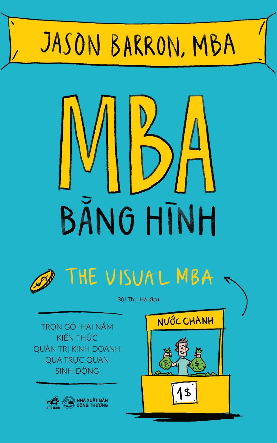 MBA bằng hình - Trọn gói hai năm kiến thức quản trị kinh doanh qua trực quan sinh động