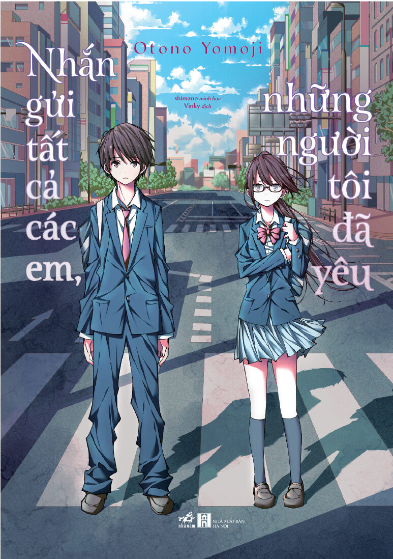 NHẮN GỬI TẤT CẢ CÁC EM, NHỮNG NGƯỜI TÔI ĐÃ YÊU