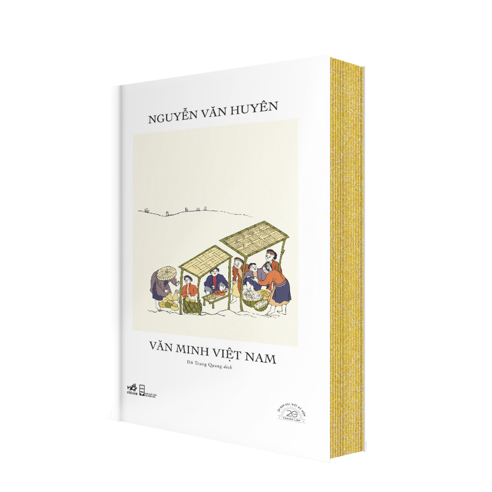 [ĐẶT TRƯỚC] VĂN MINH VIỆT NAM - SÁCH BẢN ĐẶC BIỆT KỶ NIỆM 20 NĂM NHÃ NAM