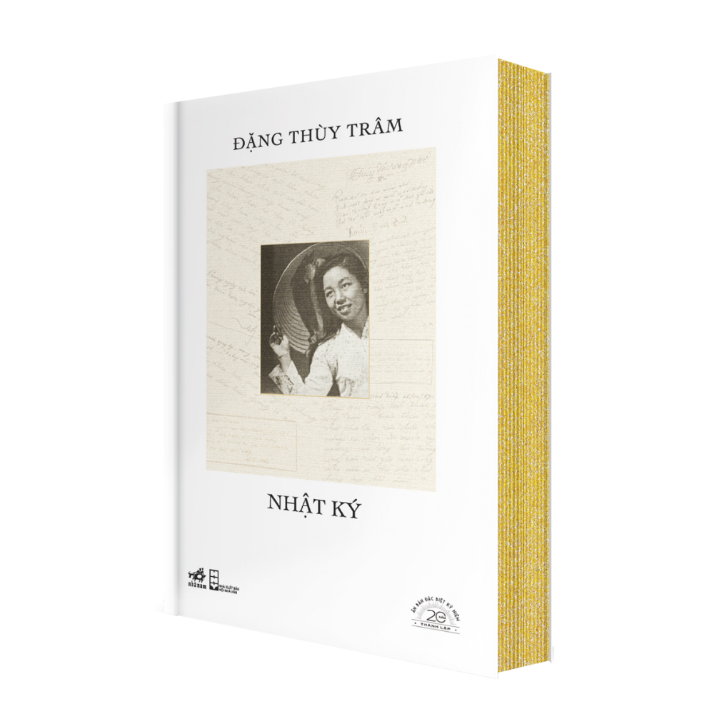 [ĐẶT TRƯỚC] NHẬT KÝ ĐẶNG THÙY TRÂM - SÁCH BẢN ĐẶC BIỆT KỶ NIỆM 20 NĂM NHÃ NAM