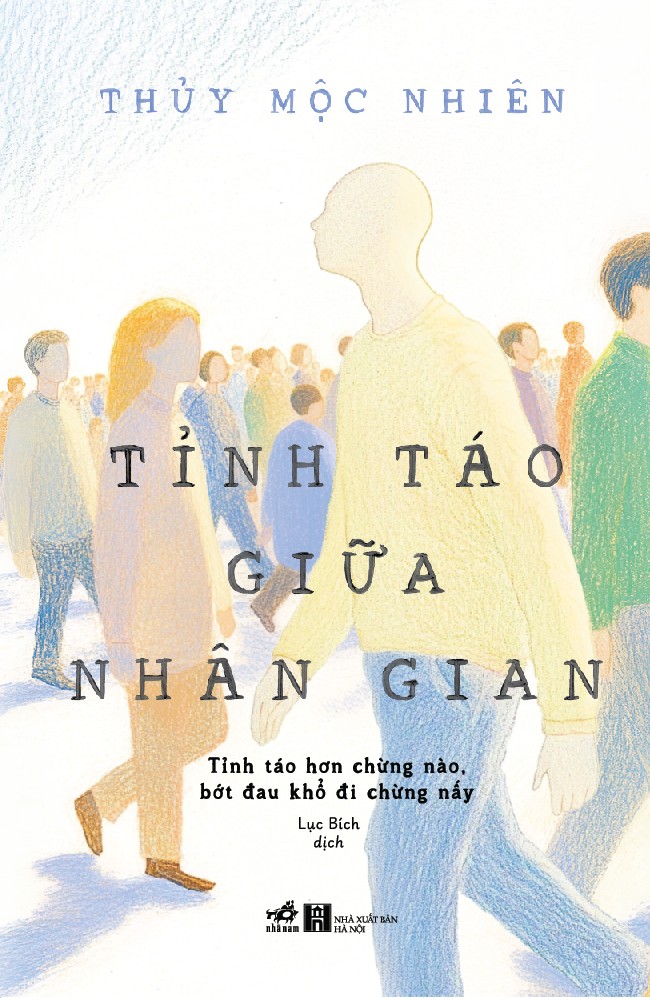 TỈNH TÁO GIỮA NHÂN GIAN