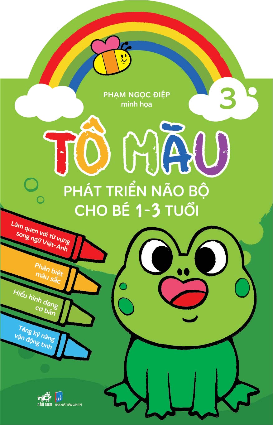 TÔ MÀU PHÁT TRIỂN NÃO BỘ CHO BÉ 1 - 3 TUỔI - TẬP 3