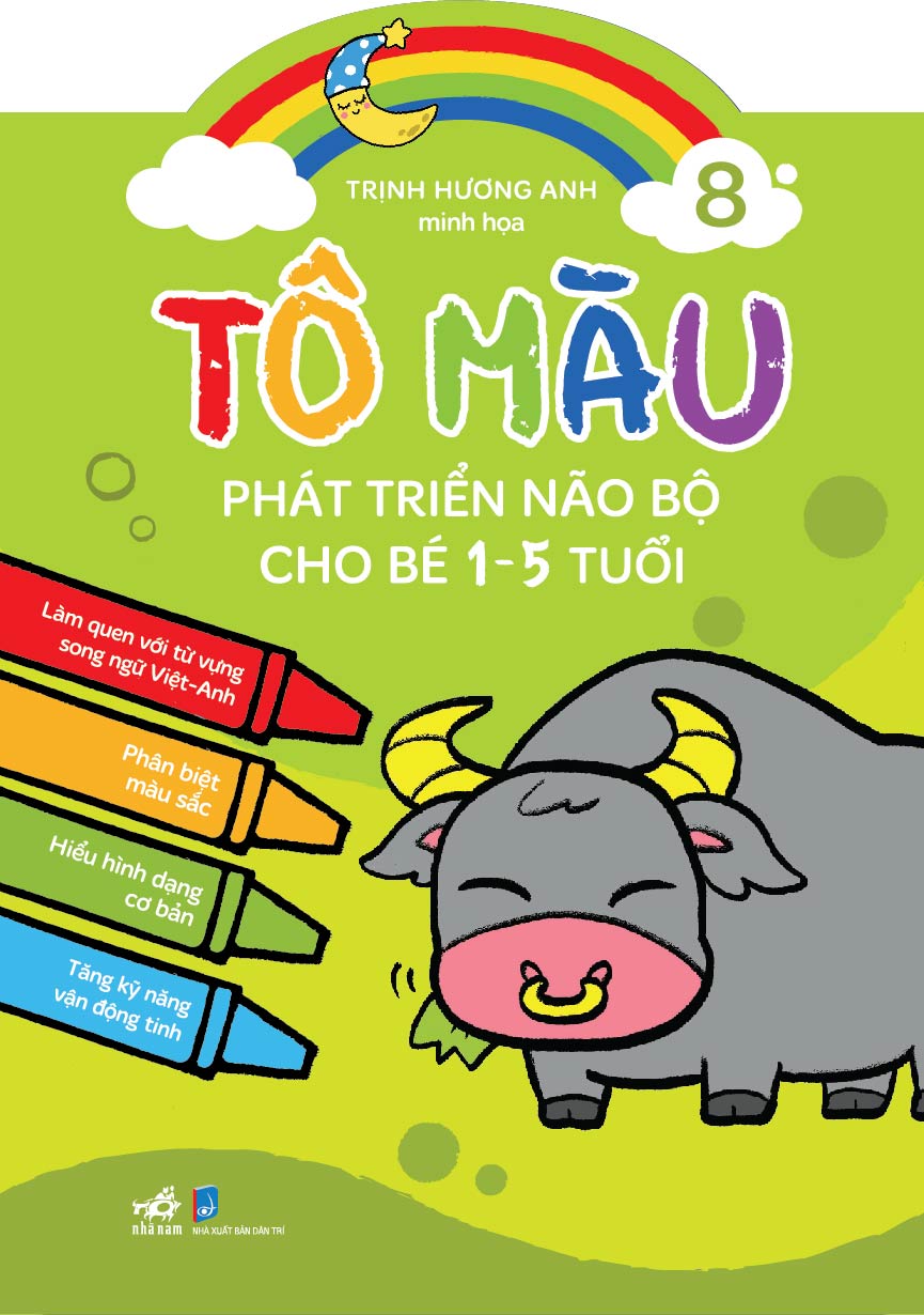TÔ MÀU PHÁT TRIỂN NÃO BỘ CHO BÉ 1 - 5 TUỔI - TẬP 8