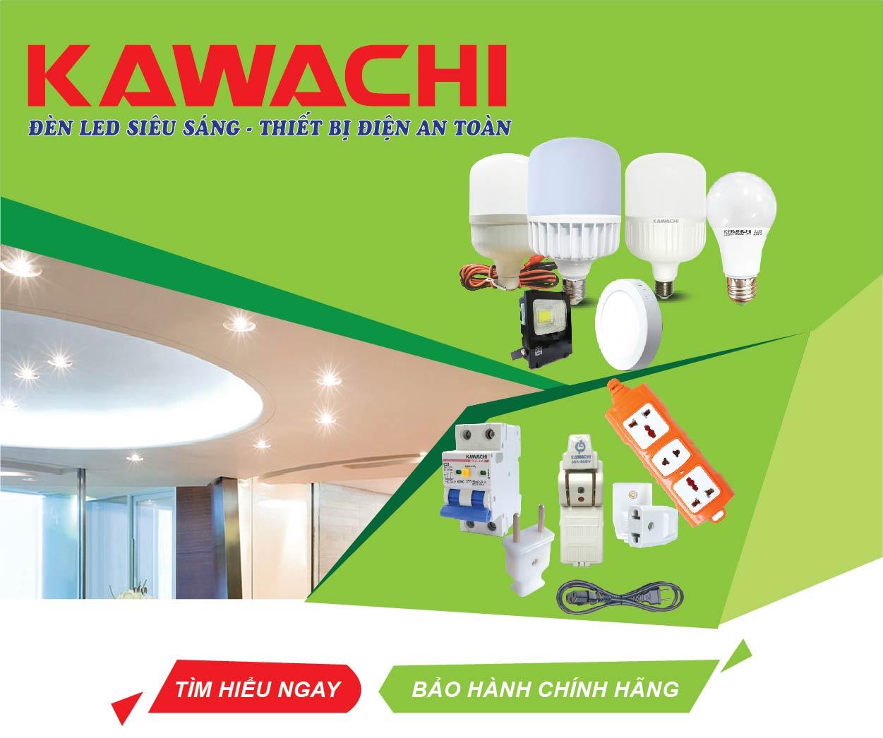 Đèn LED Kawachi
