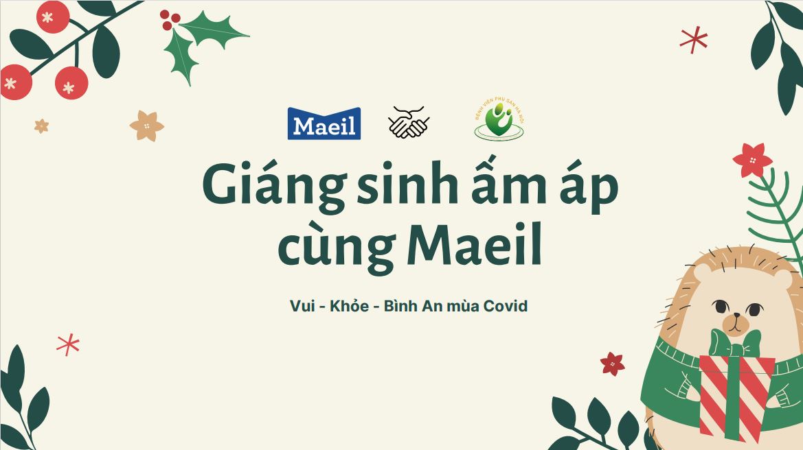 GIÁNG SINH ẤM ÁP CÙNG MAEIL – Sưởi ấm những trái tim ‘hồng’ trong cô đơn giữa đại dịch Covid-19