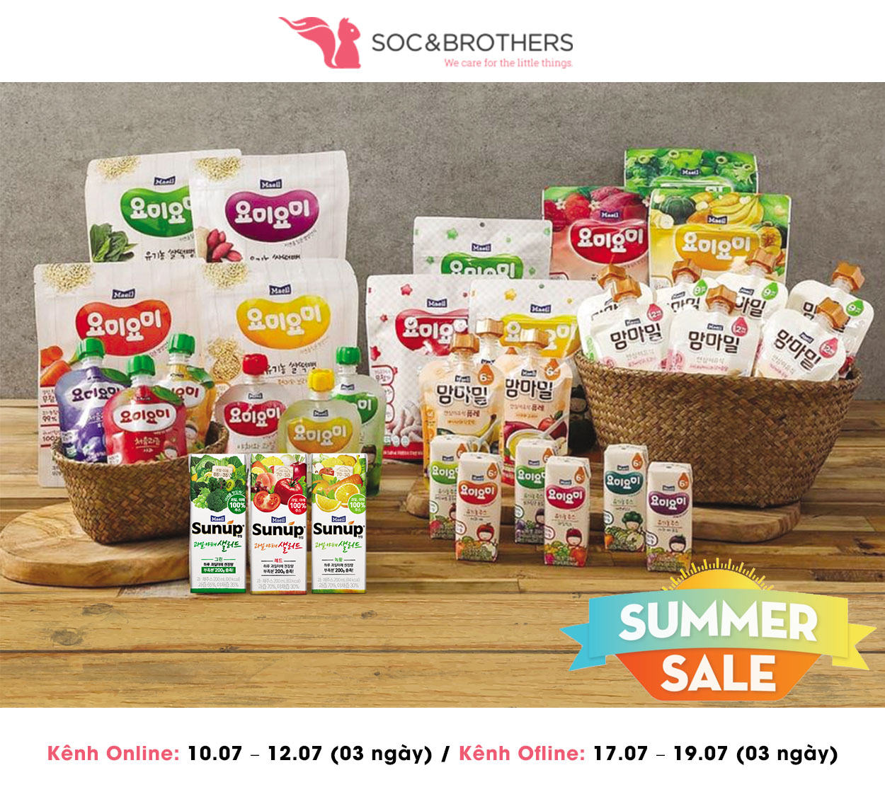 SUMMER SALE - SIÊU ƯU ĐÃI TẠI HỆ THỐNG SIÊU THỊ MẸ VÀ BÉ SOC&BROTHERS