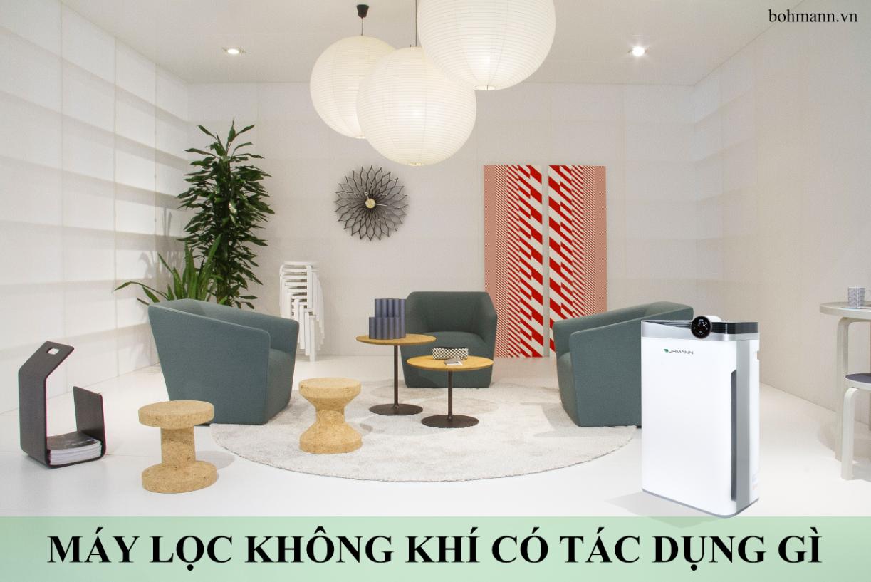 Máy lọc không khí có tác dụng gì? Máy lọc không khí có tác dụng gì?