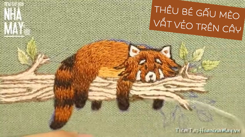 Học thêu cơ bản: Thêu bé gấu mèo vắt vẻo trên cây 