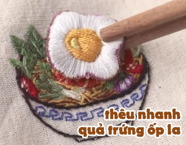 Hướng dẫn thêu nhanh quả trứng ốp la với mũi thêu cơ bản