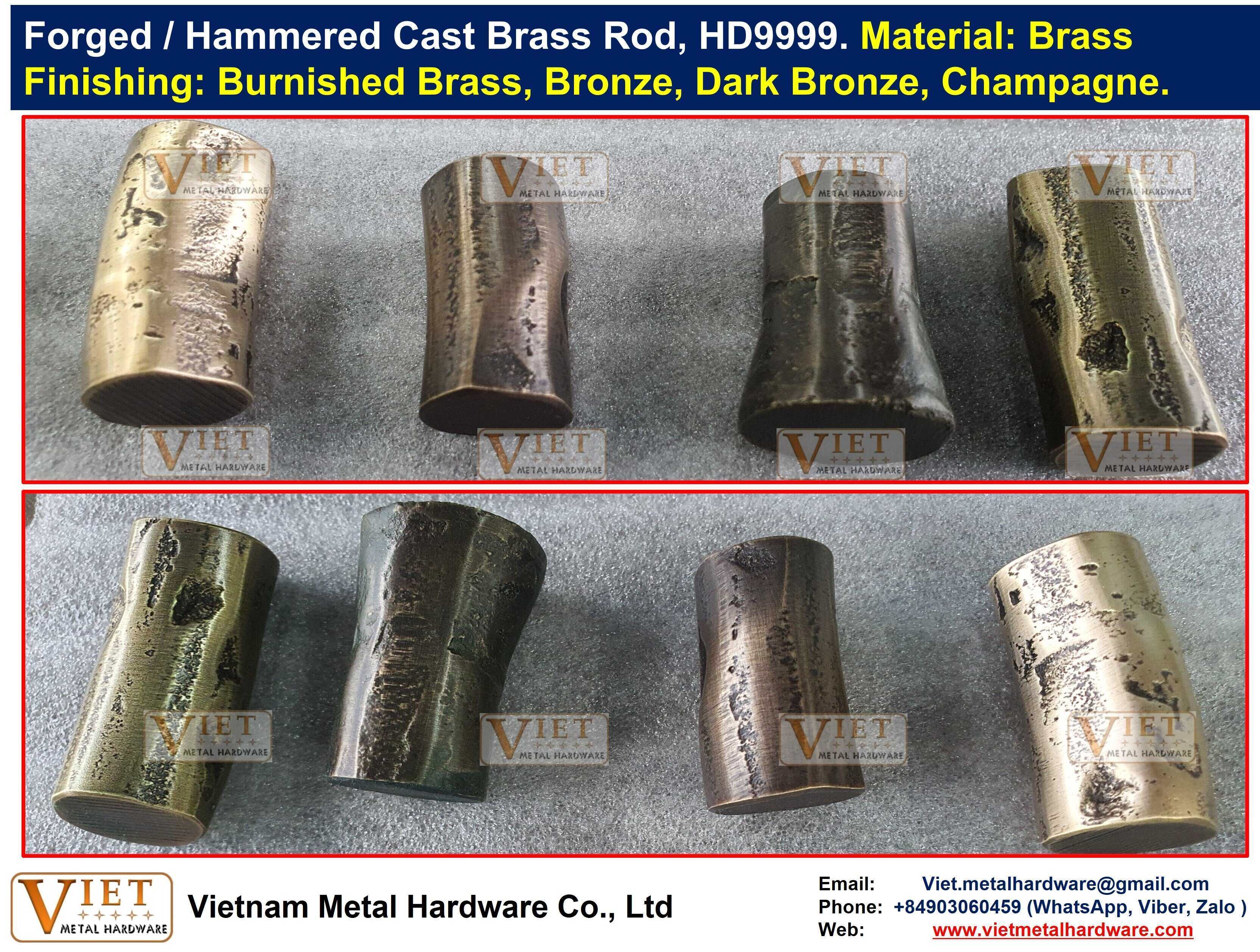 Forged / Hammered Casted Brass Rod, HD9999A. Burnished Brass - VIETNAM  METAL HARDWARE CO., LTD