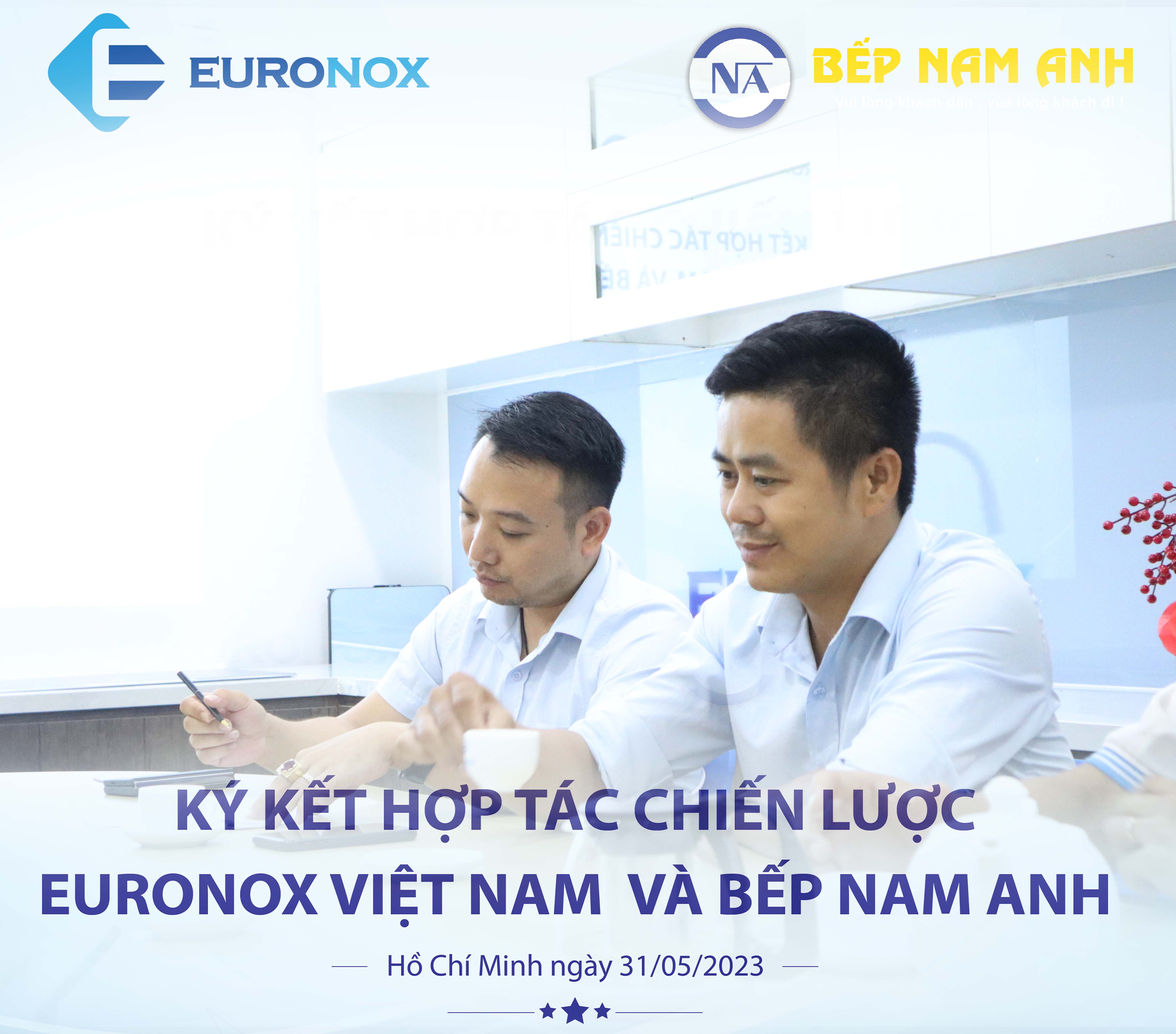 Euronox Việt Nam và Bếp Nam Anh ký hợp đồng chiến lược