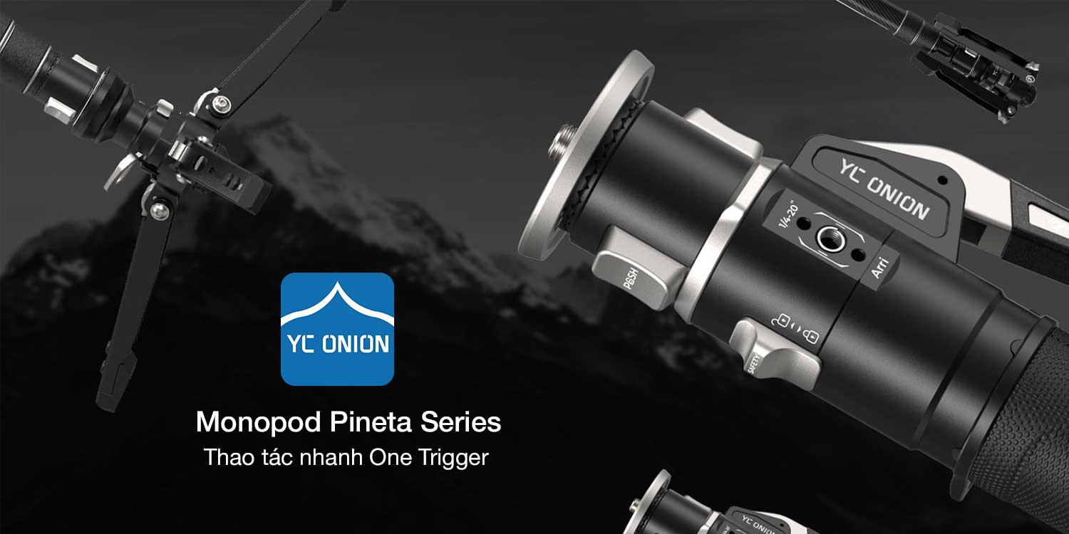 Monopod YC Onion Pineta Pro chính hãng giá rẻ tại HCM