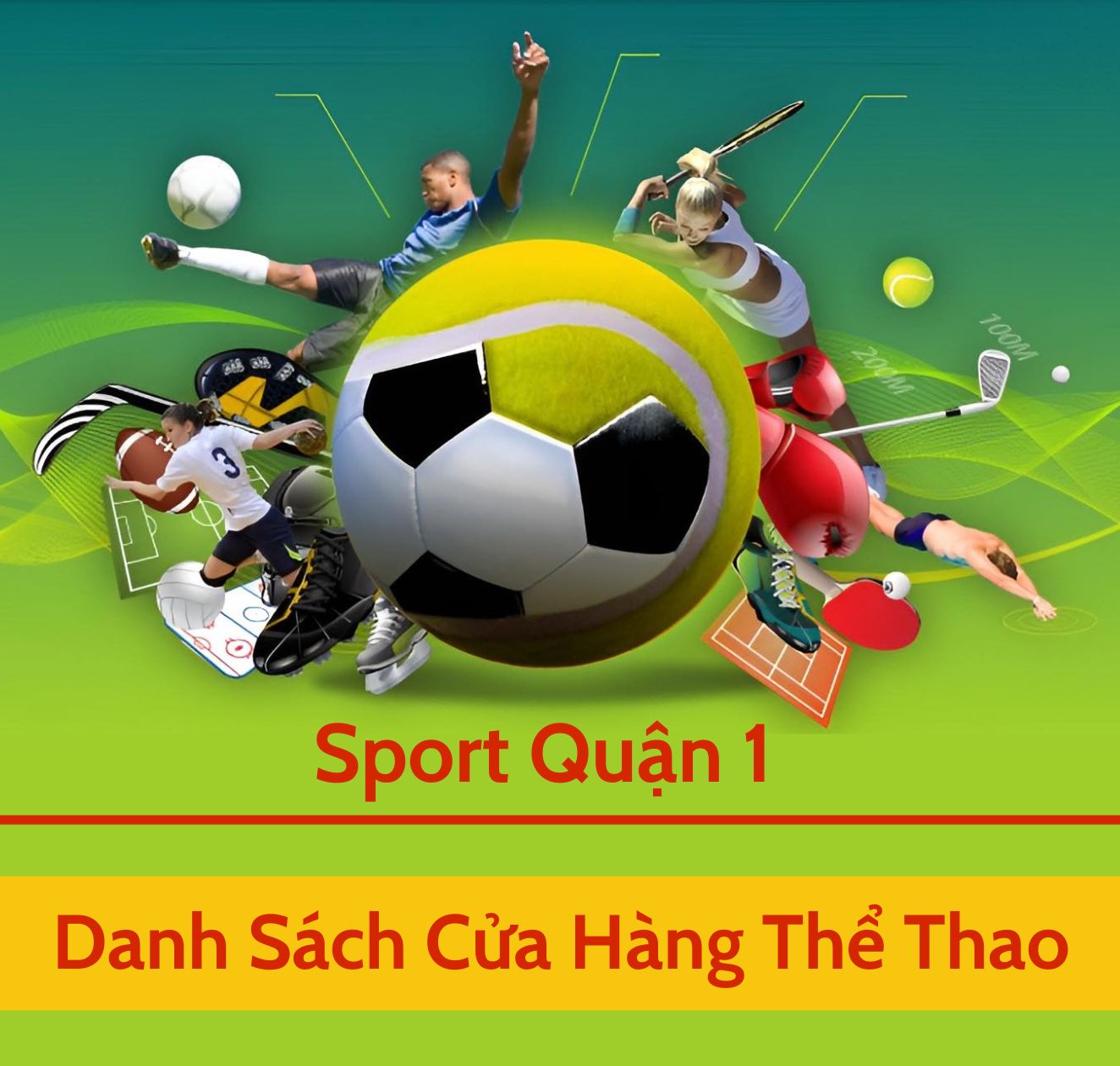 Sport Quận 1 | Tổng hợp các cửa hàng thể thao tại Quận 1, Tp. Hồ Chí Minh