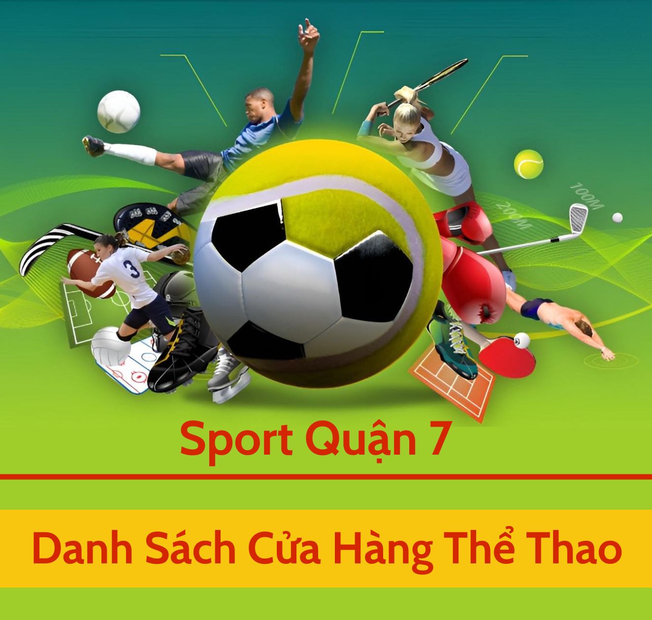 Sport Quận 7  | Tổng hợp các cửa hàng thể thao tại Quận 7, Tp. Hồ Chí Minh