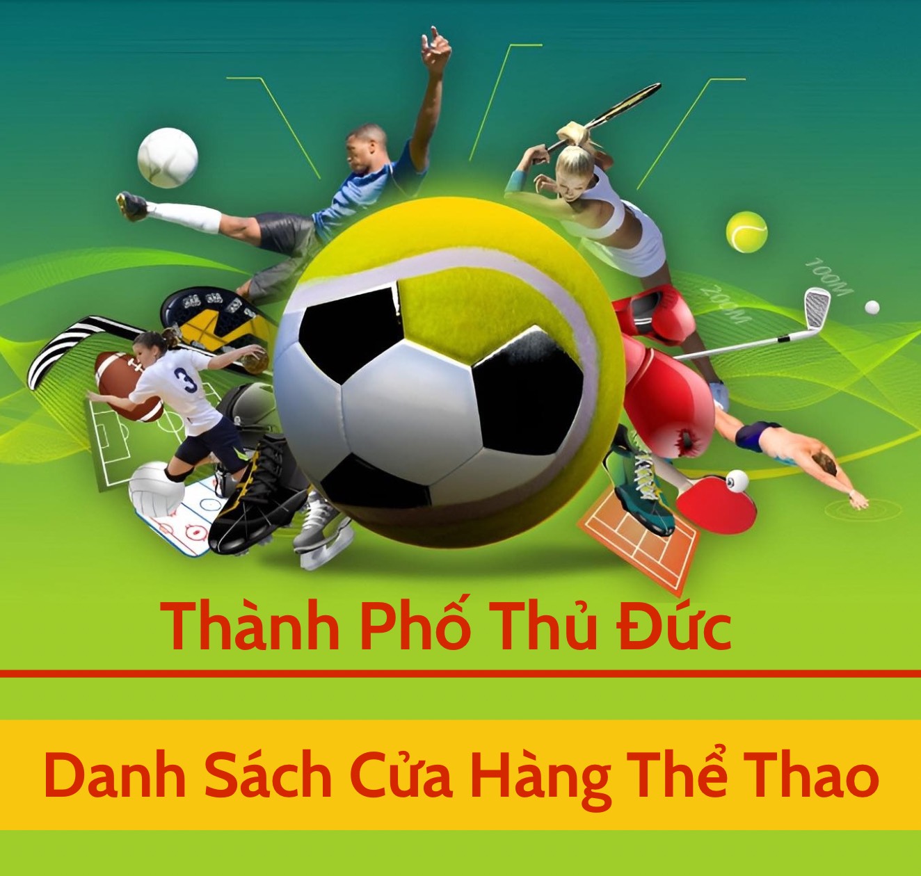 Sport Thành Phố Thủ Đức | Tổng hợp các cửa hàng thể thao tại Thành Phố Thủ Đức, Tp. Hồ Chí Minh