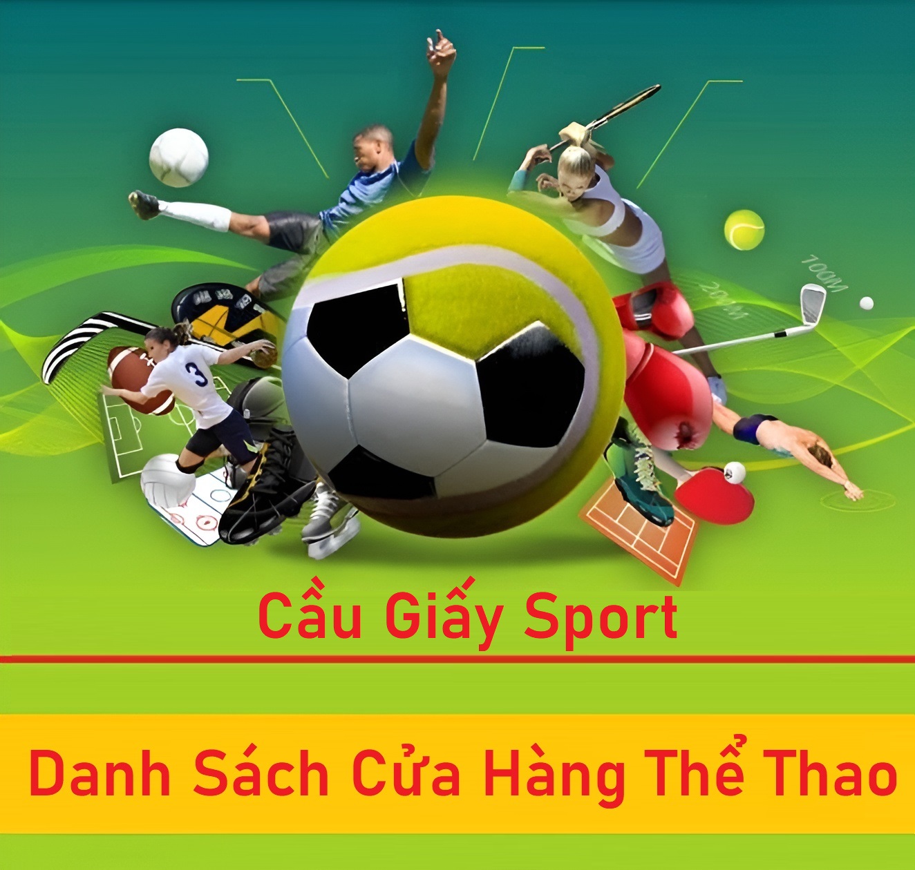 Cầu Giấy Sport | Tổng hợp các cửa hàng thể thao tại khu vực Cầu Giấy, Hà Nội