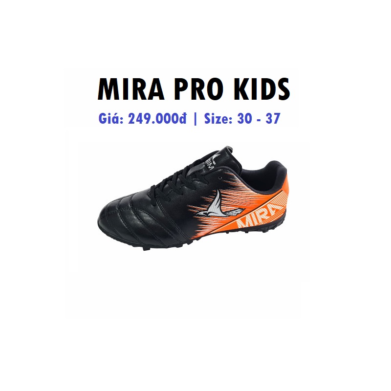 Giày Đá Bóng Trẻ Em - Mira Pro Kids - Đá banh sân cỏ nhân tạo