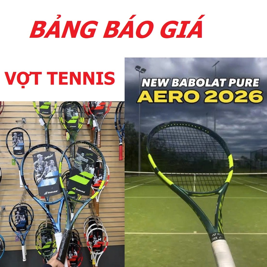 Vợt Tennis Babolat Chính Hãng - Báo Giá Mới