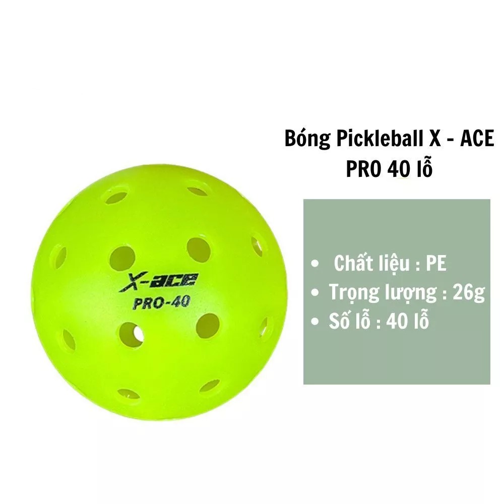 Bóng Thi Đấu Pickleball Ace Pro 40
