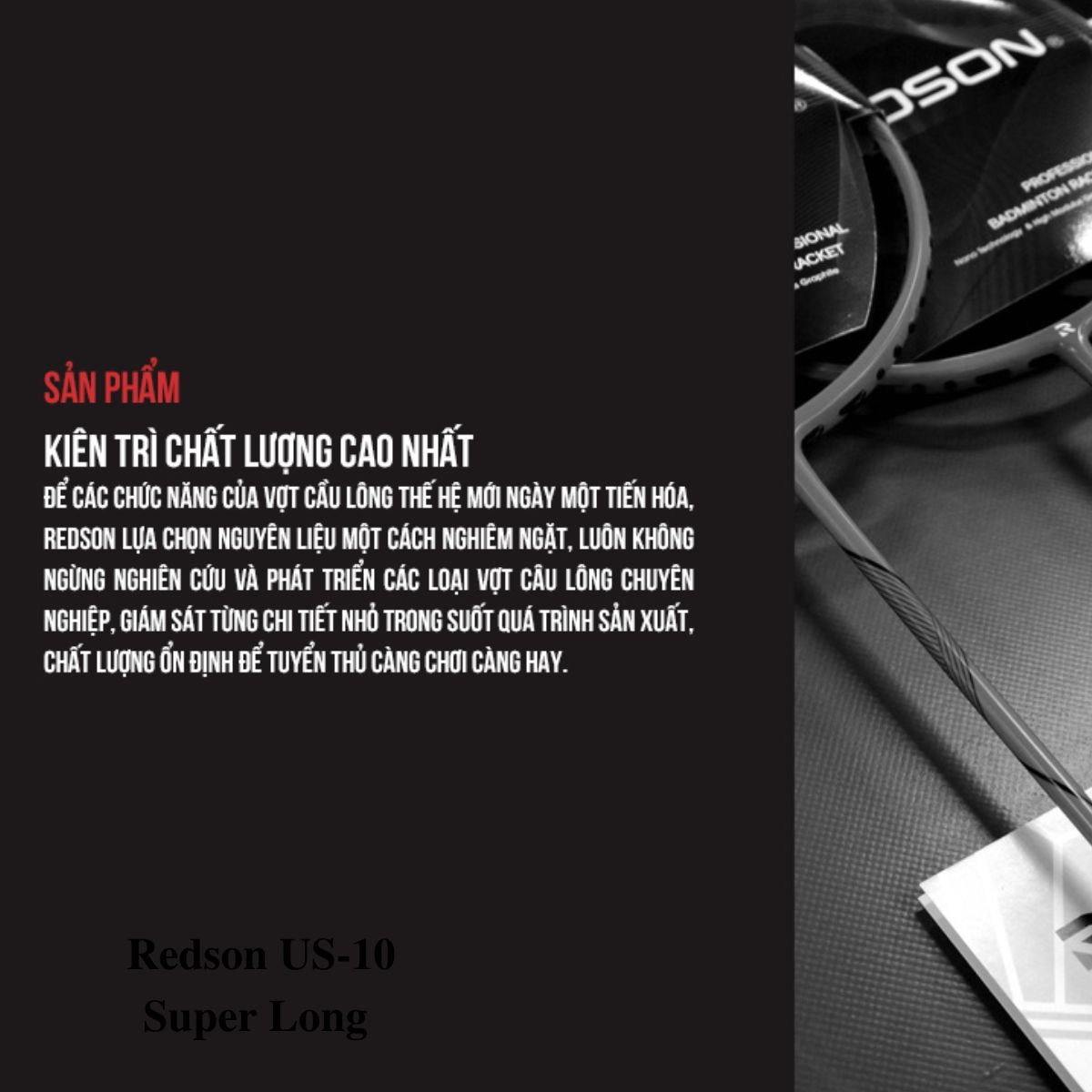 Vợt Cầu Lông REDSON US-10 Super Long