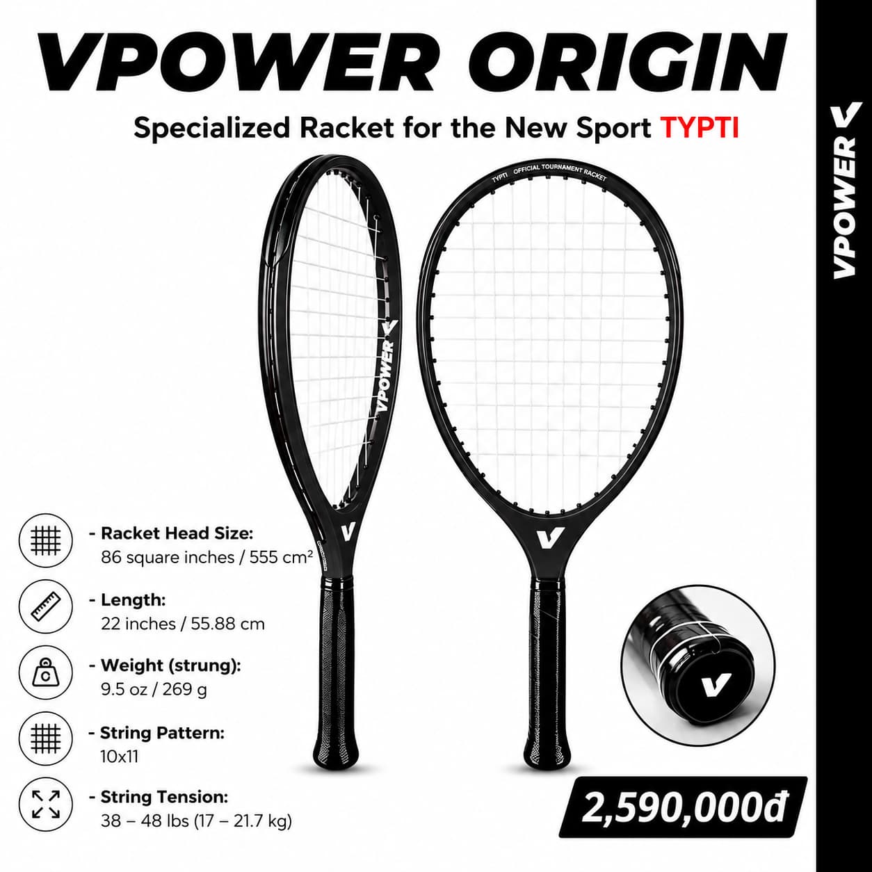 Vợt VPOWER Origin cho môn thể thao mới TYPTI