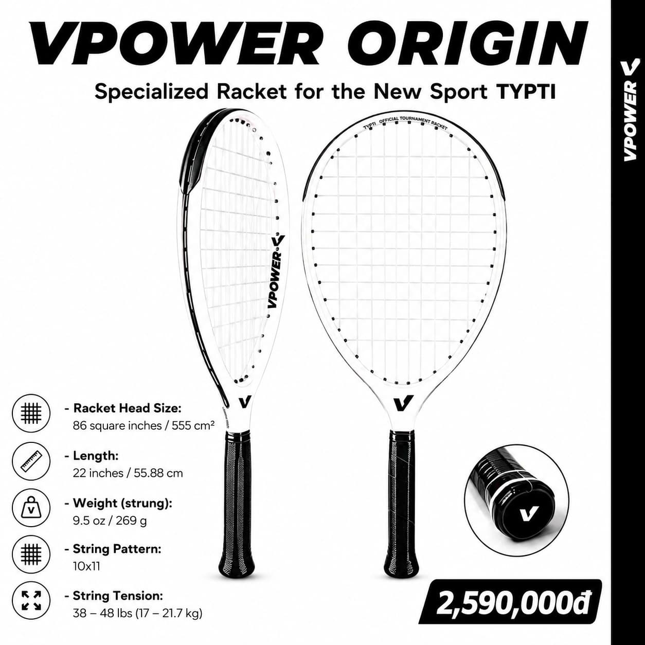Vợt VPOWER Origin cho môn thể thao mới TYPTI