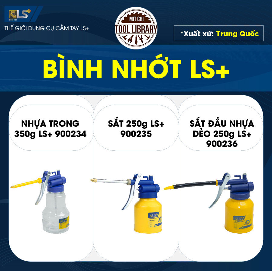 Bình Châm Nhớt 350g TrongThương Hiệu LS+ - Bình Châm Nhớt LS+ 350g và 250g