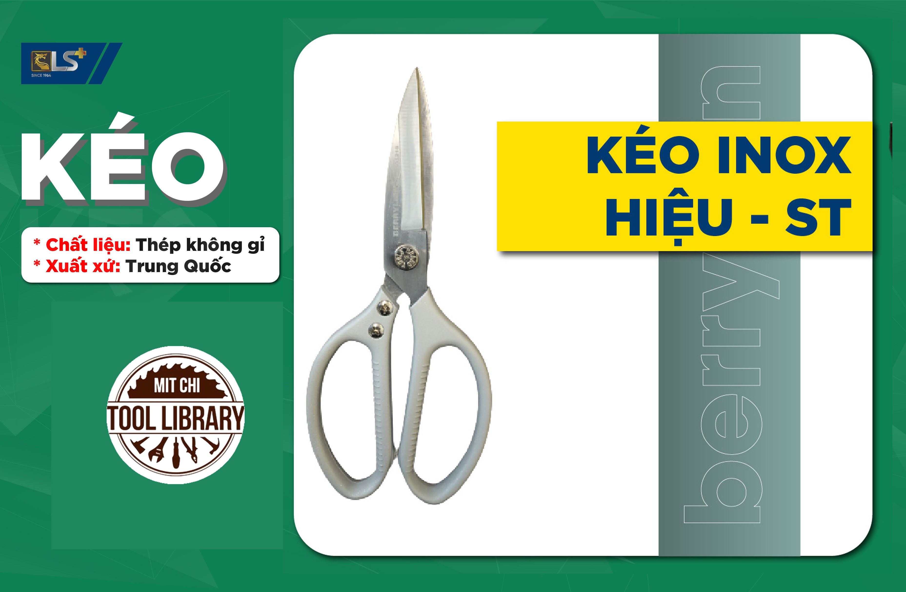 KÉO LÀM BẾP, KÉO THỦ CÔNG Kéo inox hiệu ST