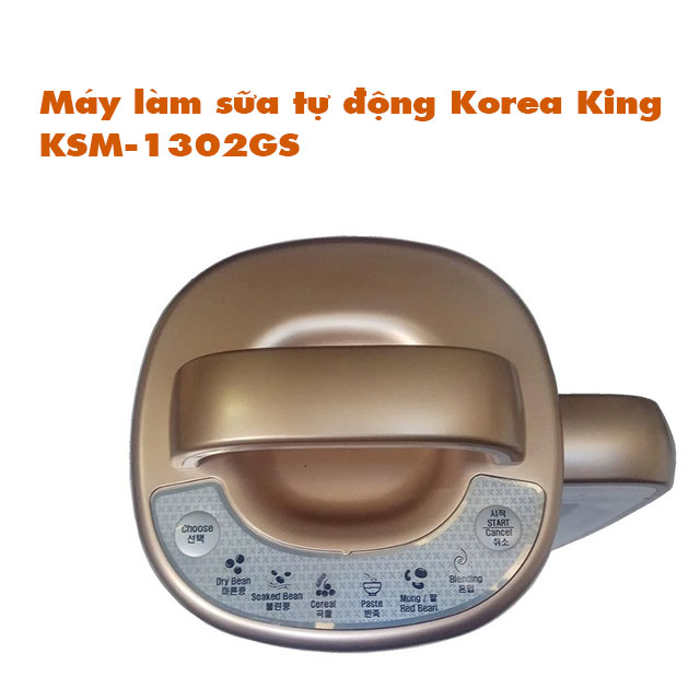 Máy xay nấu sữa hạt, sữa đậu nành đa năng Korea King KSM-1302GS 1.3L-Gia Thành