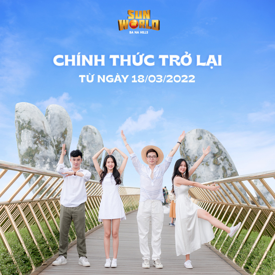SUN WORLD BA NA HILLS chính thức mở cửa đón du khách sau dịch