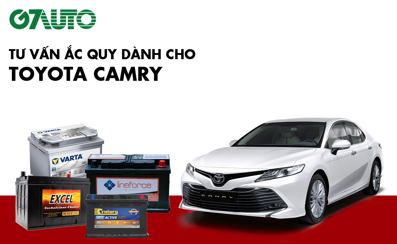 Bình ắc quy xe Toyota Camry: Bảng giá và thông số kỹ thuật