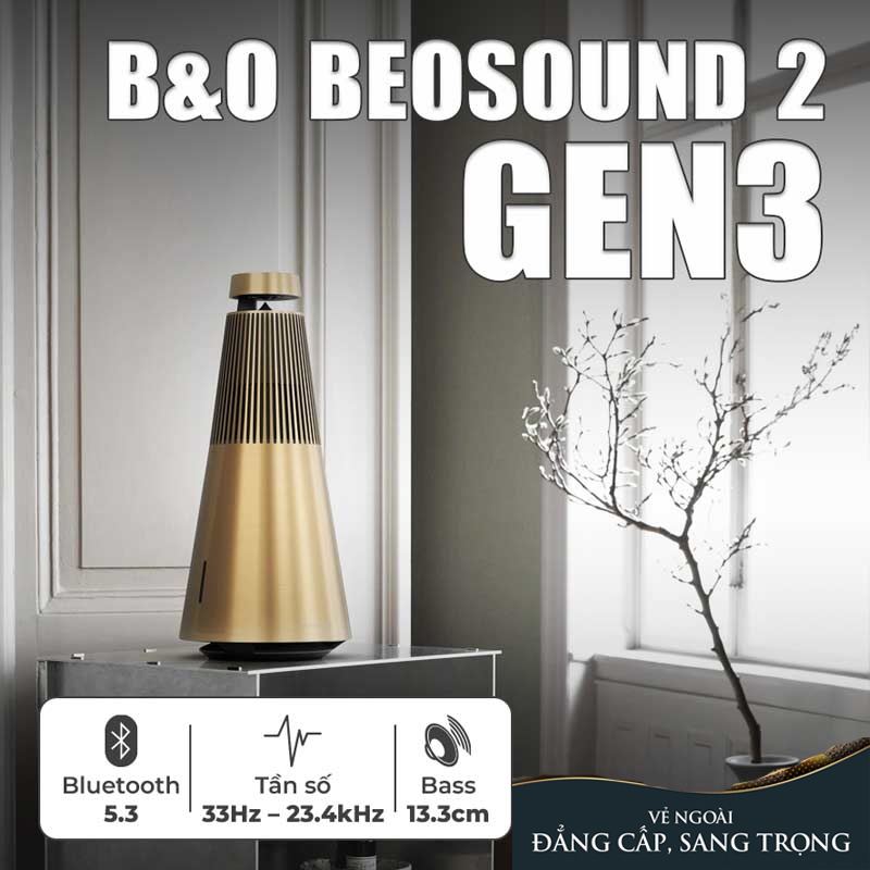 Giải Đáp Toàn Bộ Về Beosound 2 Gen 3: Đánh Giá, Lỗi Thường Gặp, và So Sánh (Gen 2 vs Gen 3)