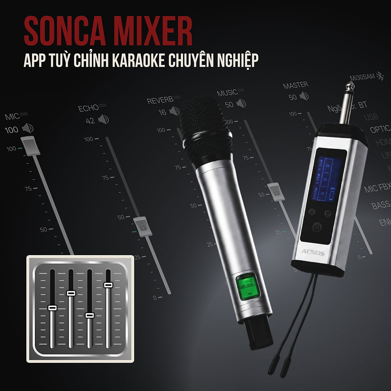 Ứng dụng SONCA Mixer dùng để chỉnh SONCAMEDIA Mi30-SAM