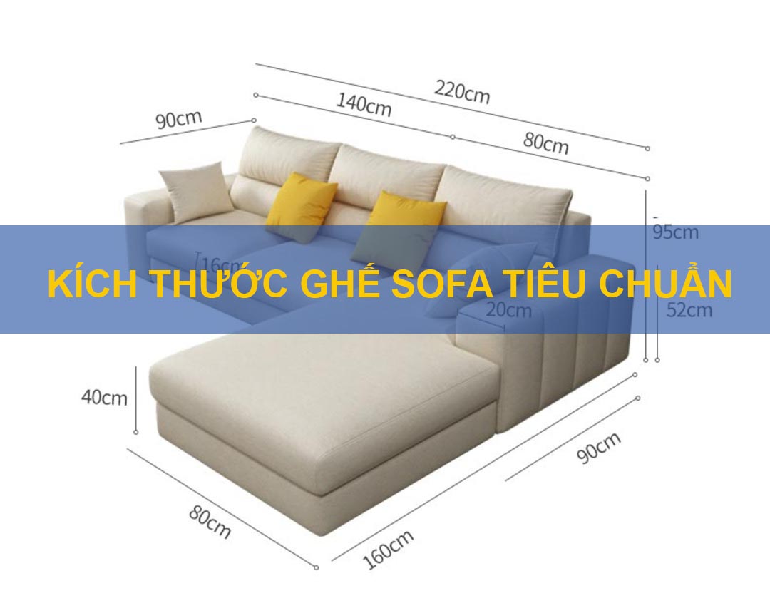 Kích thước ghế sofa tiêu chuẩn