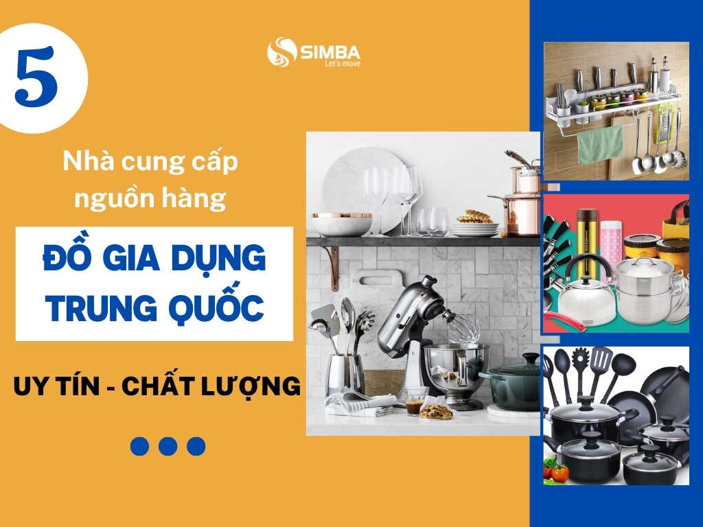 Nhà cung cấp đồ gia dụng Trung Quốc chất lượng, giá rẻ