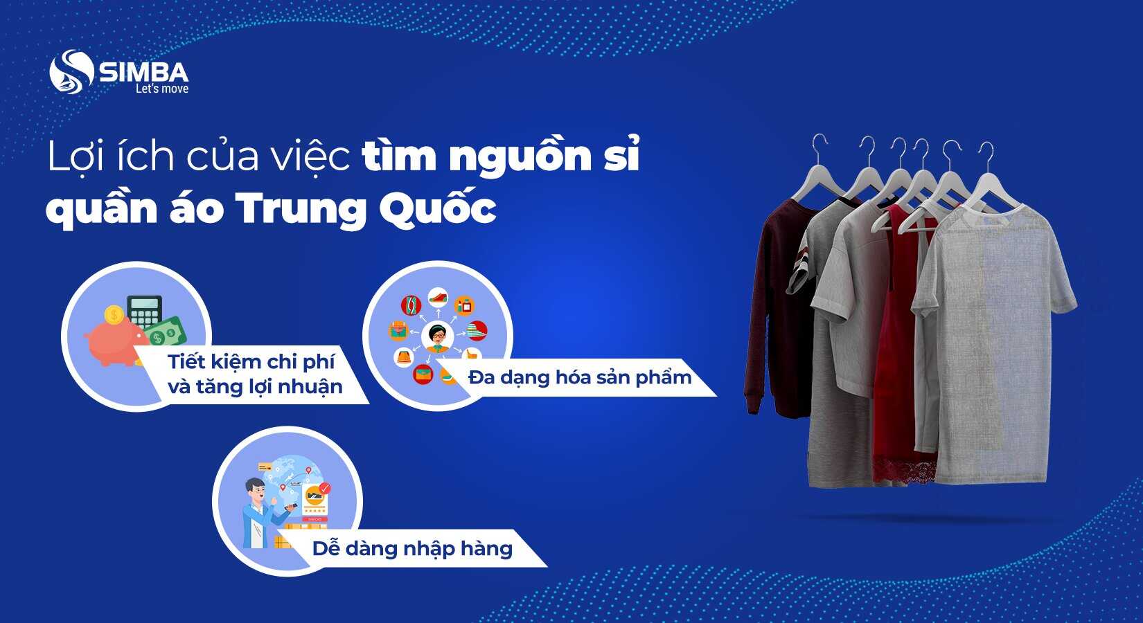 Lợi ích của việc tìm nguồn sỉ quần áo Trung Quốc