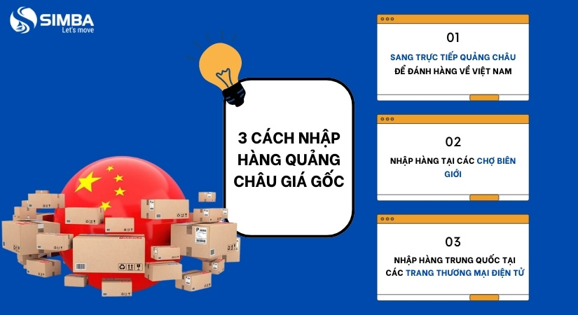 Bật mí 3 cách nhập hàng Quảng Châu giá gốc siêu đơn giản