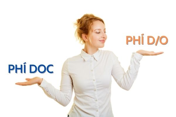 Phân biệt phí D/O và phí DOC