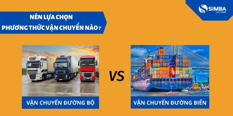 Vận chuyển hàng hóa bằng đường bộ và đường biển