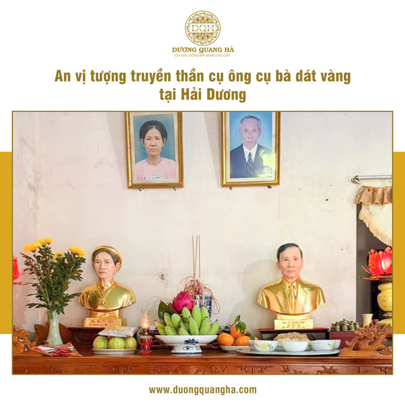AN VỊ TƯỢNG TRUYỀN THẦN CỤ ÔNG, CỤ BÀ CAO 48CM DÁT VÀNG TẠI HẢI DƯƠNG