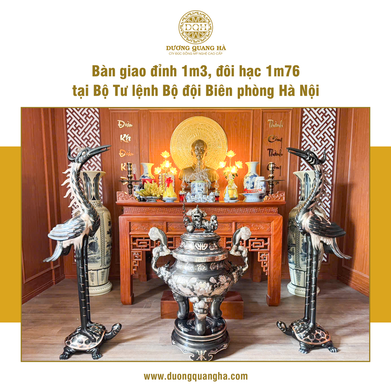 BÀN GIAO ĐỈNH ĐỒNG 1M3 & ĐÔI HẠC 1M76 TẠI BỘ TƯ LỆNH BỘ ĐỘI BIÊN PHÒNG HÀ NỘI