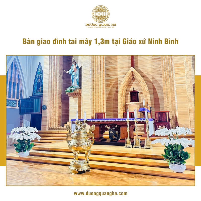 BÀN GIAO ĐỈNH TAI MÂY 1,3M TẠI GIÁO XỨ NINH BÌNH