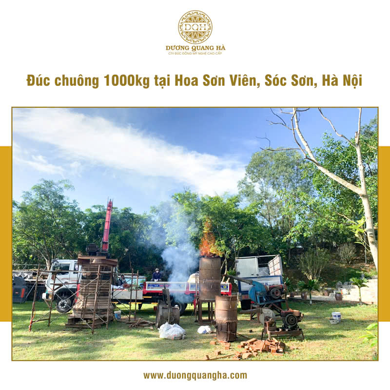 ĐÚC CHUÔNG 1 TẤN CHO HOA VIÊN SƠN TẠI SÓC SƠN, HÀ NỘI